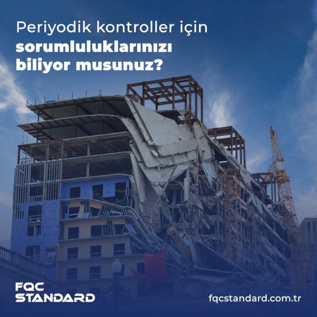 fqc-periyodik-kontrol-surecinde-isletme-sorumlulugu